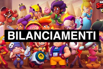 brawl stars bilanciamenti